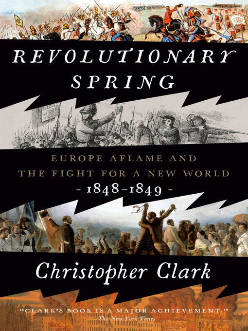 Title details for Revolutionary Spring by Christopher Clark - Available